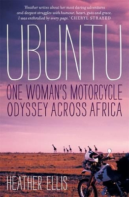 Book cover for Ubuntu: One woman's motorcycle odyssey across Africa