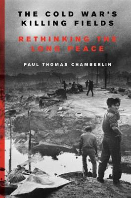 Book cover for The Cold War's Killing Fields