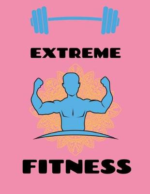 Book cover for Extreme Fitness