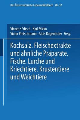 Book cover for Kochsalz. Fleischextrakte Und AEhnliche Praparate. Fische. Lurche Und Kriechtiere. Krustentiere Und Weichtiere