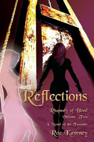 Cover of Reflections - Rhapsody of Blood, Volume Two