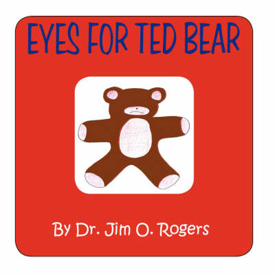 Cover of Eyes for Ted Bear