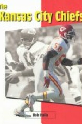 Cover of The Kansas City Chiefs