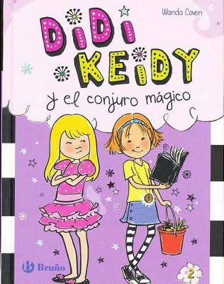 Book cover for Didi Keidy y El Conjuro Magico #2