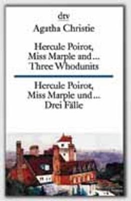 Book cover for Hercule Poirot, Miss Marple and... (3 whodunnits)