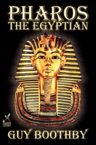 Cover of Pharos, the Egyptian by Guy Boothby, Fiction, Fantasy