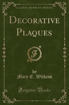 Book cover for Decorative Plaques (Classic Reprint)