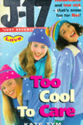 Cover of Too Cool to Care