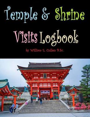 Book cover for Temple and Shrine Visits Logbook