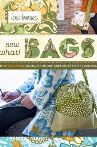 Cover of Sew What! Bags