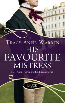Book cover for His Favourite Mistress: A Rouge Regency Romance