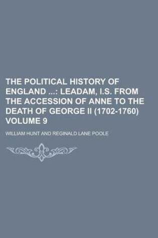 Cover of The Political History of England Volume 9