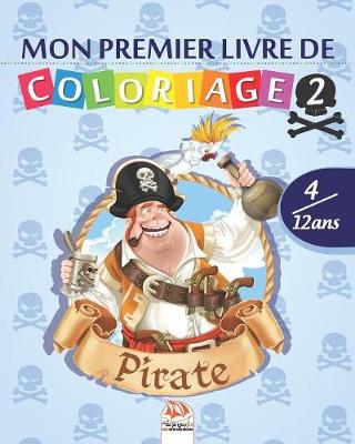 Book cover for Mon premier livre de coloriage - Pirate 2