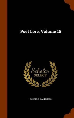Book cover for Poet Lore, Volume 15