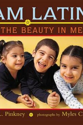 Cover of I Am Latino: The Beauty in Me