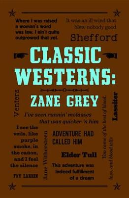 Book cover for Classic Westerns: Zane Grey