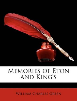 Book cover for Memories of Eton and King's