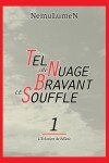 Book cover for Tel Un Nuage Bravant Le Souffle - Tome 1