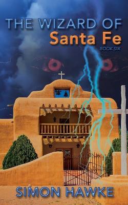 Book cover for The Wizard of Santa Fe