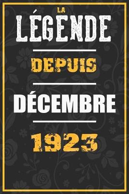 Book cover for La Legende Depuis DECEMBRE 1923