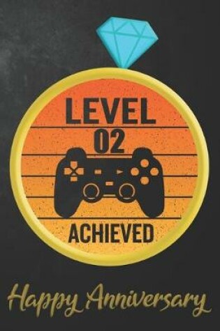 Cover of Level 02 Achieved Happy Anniversary