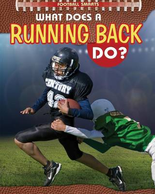 Cover of What Does a Running Back Do?