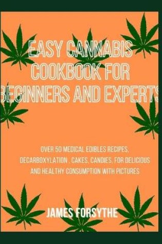 Cover of Complete Cannabis Cookbook for Beginners and Experts