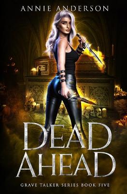 Book cover for Dead Ahead
