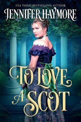 Book cover for To Love a Scot