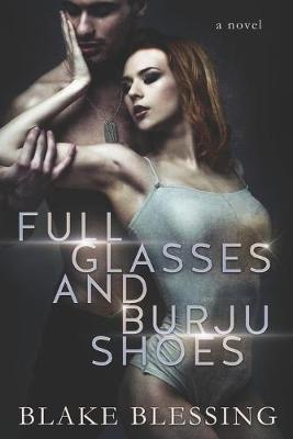 Book cover for Full Glasses and Burju Shoes