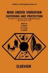 Book cover for Man Under Vibration, Suffering and Protection
