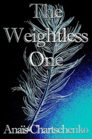 Cover of The Weightless One