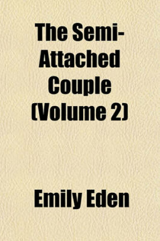 Cover of The Semi-Attached Couple (Volume 2)