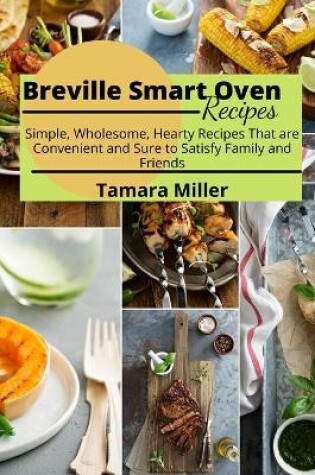 Cover of Breville Smart Oven Recipes