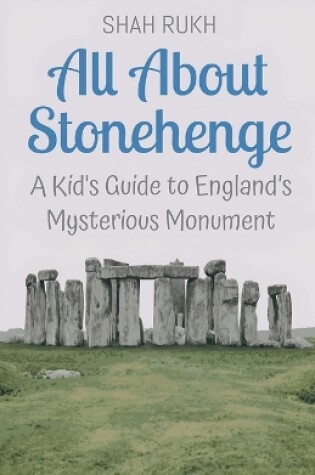 Cover of All About Stonehenge