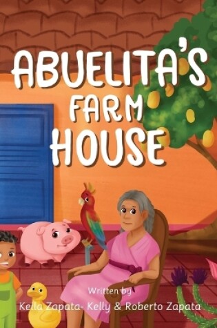 Cover of Abuelita's Farmhouse