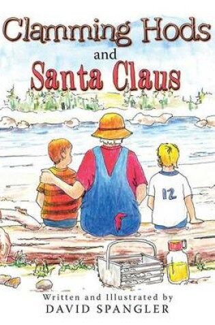 Cover of Clamming Hods and Santa Claus