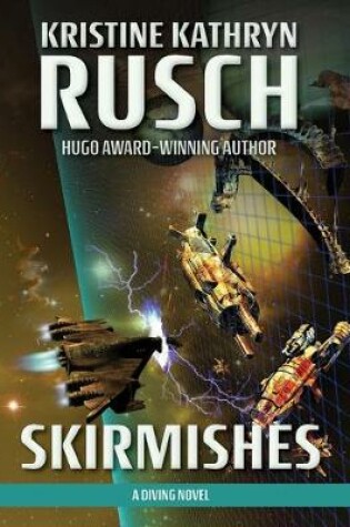 Cover of Skirmishes