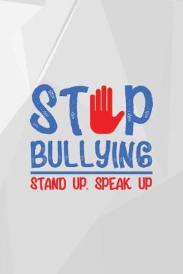 Book cover for Stop Bullying Stand Up. Speak Out