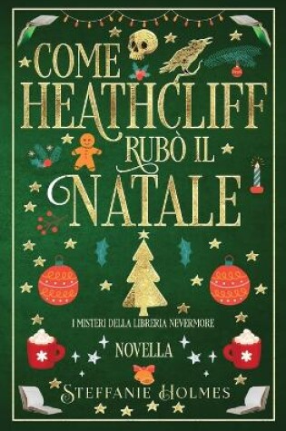 Cover of Come Heathcliff rubò il Natale