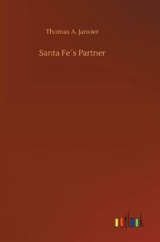 Cover of Santa Fe´s Partner