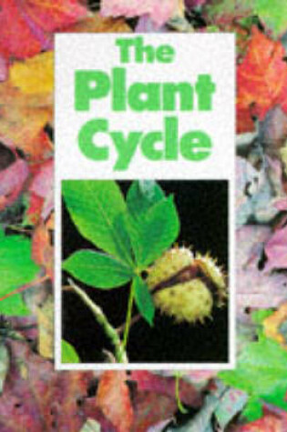 Cover of The Plant Cycle