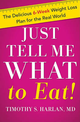 Book cover for Just Tell Me What to Eat