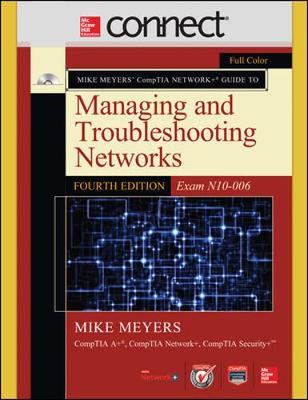 Book cover for Mike Meyers CompTIA Network+ Guide to Managing and Troubleshooting Networks, with Connect