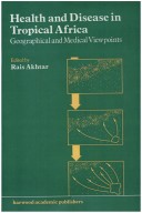 Book cover for Health and disease in tropical Africa