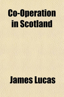 Book cover for Co-Operation in Scotland