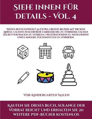 Book cover for Vor-Kindergarten Malen (Siehe innen fur Details - Vol. 4)