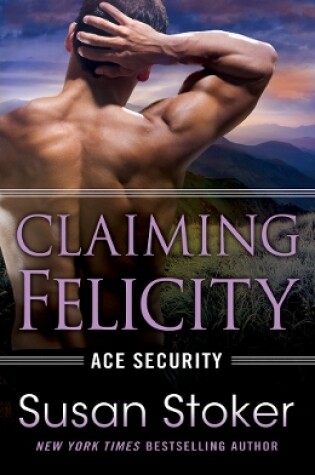 Cover of Claiming Felicity