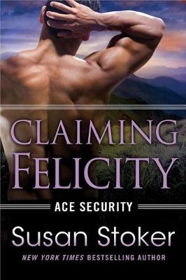 Cover of Claiming Felicity