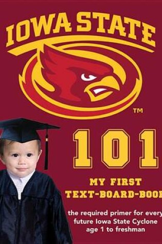 Cover of Iowa State University 101